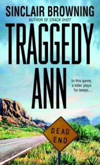 Traggedy Ann (Dell Mystery) - Sinclair Browning