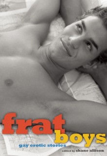 Frat Boys - Shane Allison