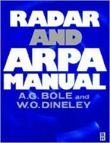 Radar and ARPA Manual - A.G. Bole