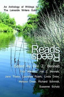 Reads: An Anthology of Writings by the Lakeside Writers Guild - Hal Z. Bennett