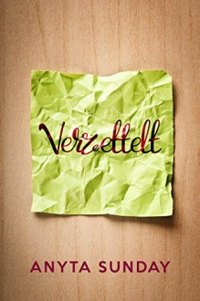 Verzettelt: Noticed Me Yet? - Anyta Sunday, Sunne Manello