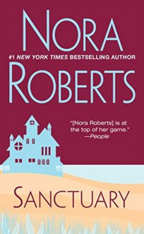 Sanctuary - Nora Roberts