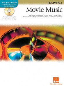 Movie Music: Trumpet (Hal Leonard Instrumental Paly-Along) - Hal Leonard Corp.