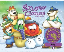 Snow Clones - VeggieTales Mission Possible Adventure Series #5: Personalized for Billy - Doug Peterson