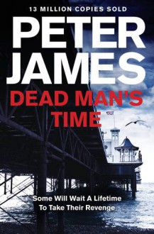 Dead Man's Time - Peter James