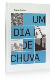 Um Dia de Chuva - Eça de Queirós