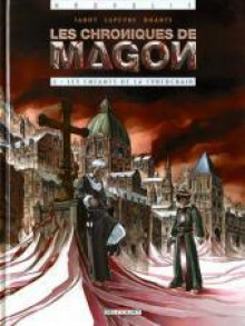 Les Chroniques De Magon, Tome 1: Les Enfants De La Cyberchair - Guillaume Lapeyre, Nicolas Jarry