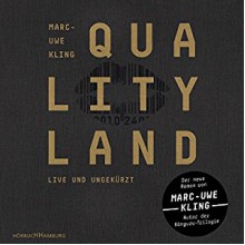 QualityLand (Dunkle Edition) - HörbucHHamburg HHV GmbH, Marc-Uwe Kling, Marc-Uwe Kling