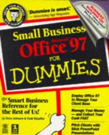 Small Business Microsoft Office 97 for Dummies [With Includes Office Toys for Word 97, Phone Books97...] - Dave Johnson