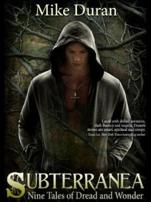 Subterranea - Mike Duran