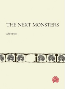 The Next Monsters - Julie Doxsee