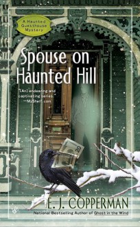 Spouse on Haunted Hill - E.J. Copperman