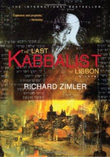 The Last Kabbalist of Lisbon - Richard Zimler