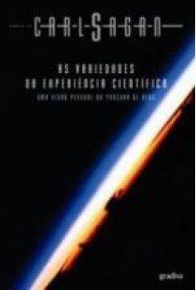 As Variedades da Experiencia Científica - Carl Sagan