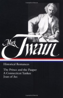 Historical Romances (Library of America #71) - Mark Twain, Susan K. Harris