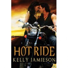 Hot Ride - Kelly Jamieson