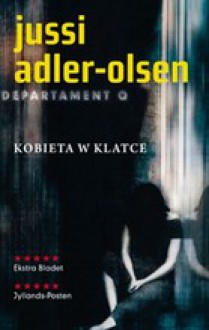 Kobieta w klatce - Jussi Adler-Olsen