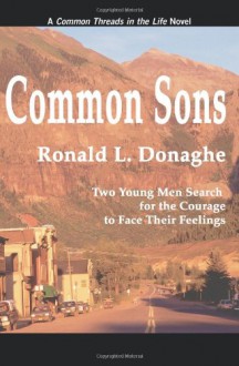 Common Sons - Ronald L. Donaghe