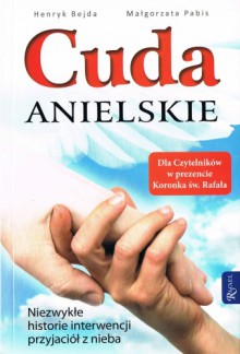 Cuda Anielskie - Henryk Bejda