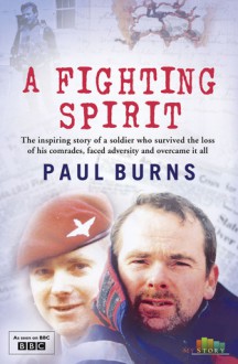 A Fighting Spirit - Paul Burns