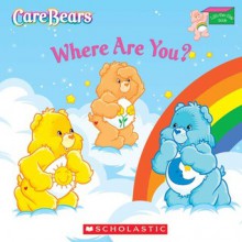 Care Bears - Frances Ann Ladd, Jay B. Johnson