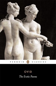 The Erotic Poems - Ovid