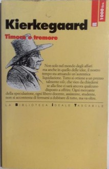 Timore e tremore - Søren Kierkegaard, Bruno Segre