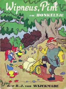 Wipneus, Pim en Bonkeltje - B.J. van Wijckmade, H. Ramaekers