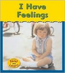 I Have Feelings - Angela Leeper