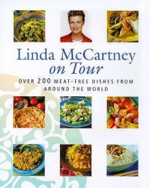 Linda McCartney on Tour - Linda McCartney