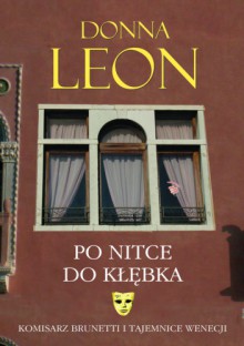 Po nitce do kłębka - Donna Leon