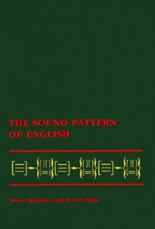 The Sound Pattern of English - Noam Chomsky, Morris Halle