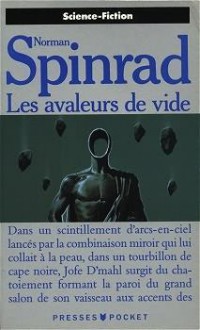 Les avaleurs de vide - Norman Spinrad