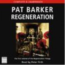 Regeneration - Pat Barker