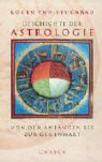 Geschichte der Astrologie - Kocku Von Stuckrad