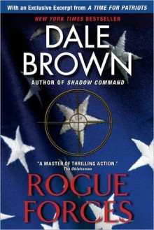 Rogue Forces (Patrick McLanahan, #15) - Dale Brown