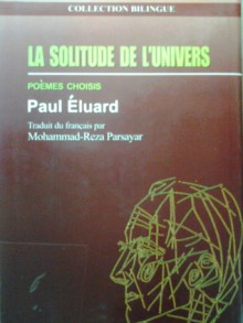 la solitude de l'univers - Paul Éluard