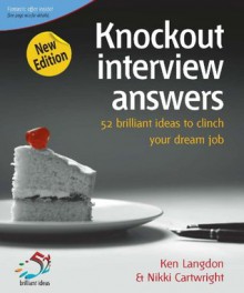 Knockout Interview Answers - Ken Langdon, Nikki Cartwright