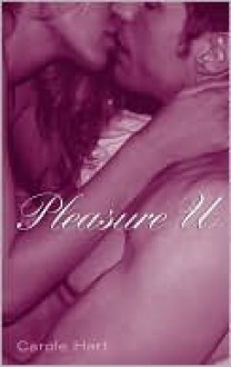 Pleasure U - Carole Hart