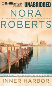 Inner Harbor - Guy Lemonier, Nora Roberts