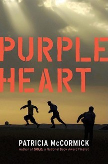 Purple Heart - Patricia McCormick