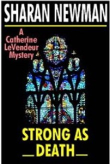 Strong As Death - Sharan Newman, Donada Peters