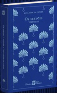 Os Sertões (Os Sertões, #2) (Clássicos Abril Coleções, #30) - Euclides da Cunha