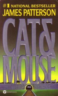 Cat & Mouse (Alex Cross #4) - James Patterson