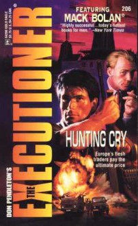 Hunting Cry - Mike Newton, Don Pendleton