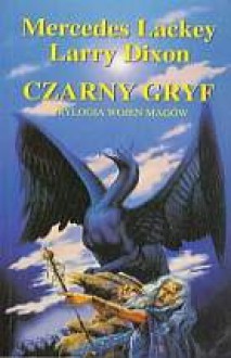 Czarny Gryf - Mercedes Lackey, Larry Dixon