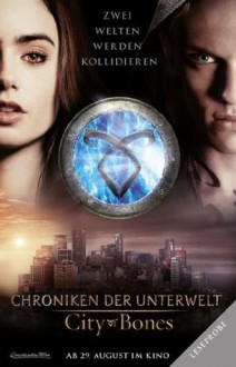 KOSTENLOSE LESEPROBE Chroniken der Unterwelt : City of Bones (German Edition) - Franca Fritz, Heinrich Koop, Cassandra Clare