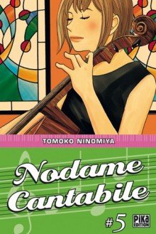 Nodame Cantabile, Tome 5 (Poche) - Tomoko Ninomiya