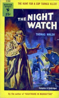 The Night Watch - Thomas Walsh