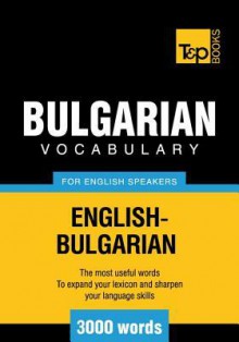 T&p English-Bulgarian Vocabulary 3000 Words - Andrey Taranov